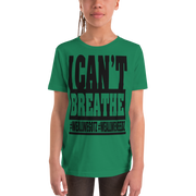 I Can't Breathe Youth Short Sleeve T-Shirt